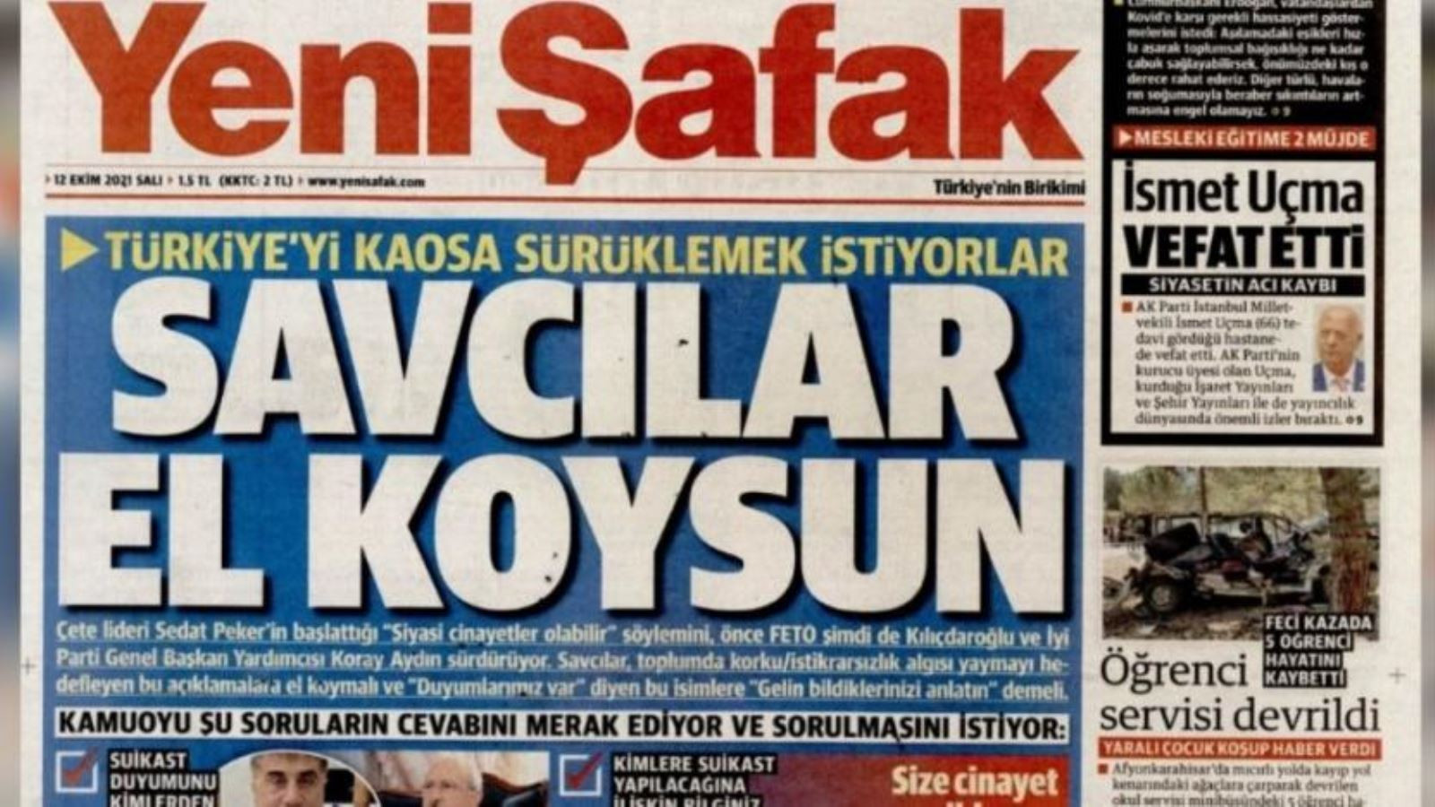 Yeni Şafak'tan 'siyasi cinayet' manşeti: Türkiye'yi kaosa sürüklemek istiyorlar, savcılar el koysun! - Resim : 1
