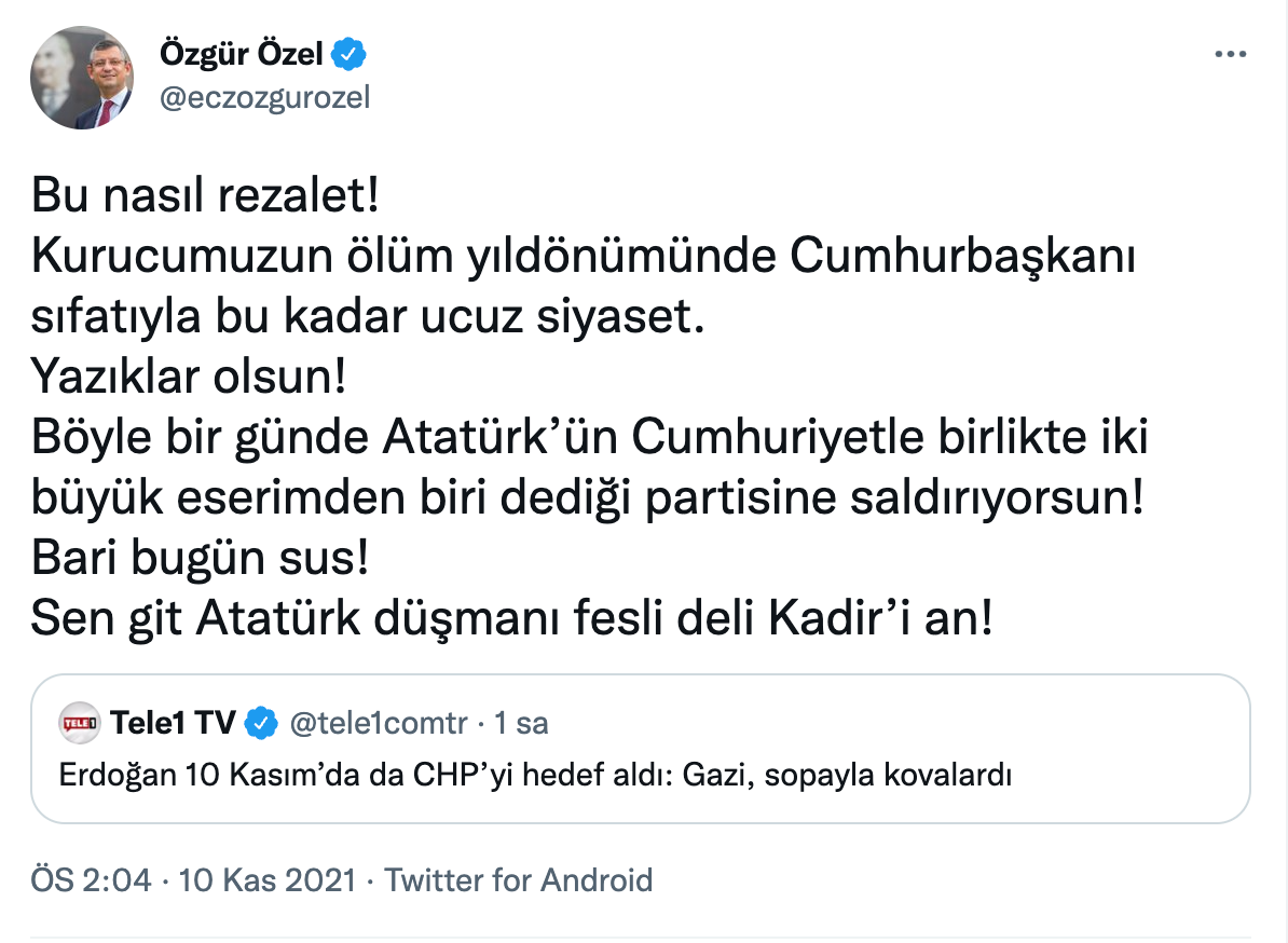 CHP'den Erdoğan'a sert yanıt: Sen git Atatürk düşmanı fesli deli Kadir'i an! - Resim : 1