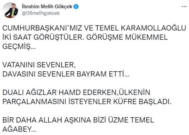 Melih Gökçek, Erdoğan'la görüşen Temel Karamollaoğlu'na seslendi: Bir daha bizi üzme - Resim : 1