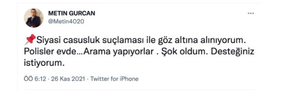 DEVA Partili Metin Gürcan 'siyasi casusluk' suçlamasıyla gözaltına alındı! - Resim : 1