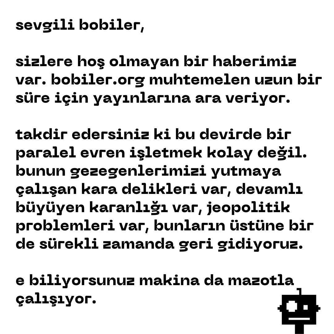 Bobiler'den veda: 'Bu devirde bir paralel evren işletmek kolay değil' - Resim : 1