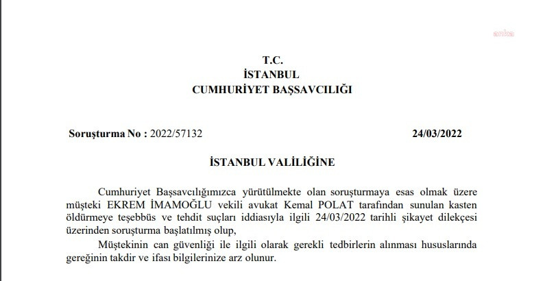 Suikast mektubu ortaya çıkmıştı: Başsavcılık'tan İstanbul Valiliği'ne 'İmamoğlu'nun can güvenliğini sağlayın' talebi - Resim : 1