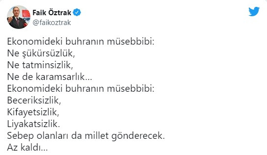 CHP Sözcüsü Öztrak'tan Erdoğan'a 'şükürsüzlük' tepkisi: Ekonomideki buhranın müsebbibi beceriksizlik, kifayetsizlik, liyakatsizlik - Resim : 1