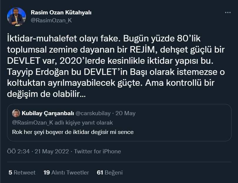 Rasim Ozan Kütahyalı: Erdoğan istemezse o koltuktan ayrılmayabilecek güçte - Resim : 1