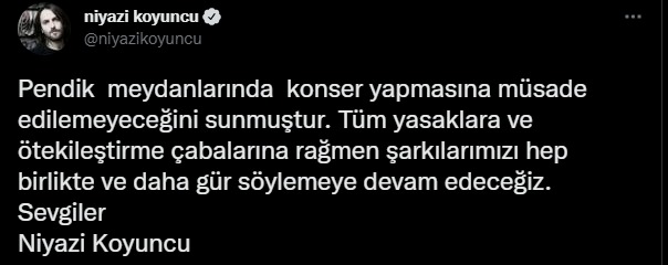 Konser yasakları tam gaz: AKP'li belediye Niyazi Koyuncu'nun konserini yasakladı, gerekçe olarak 'kurumun değerlerini paylaşmaması' gösterildi - Resim : 3