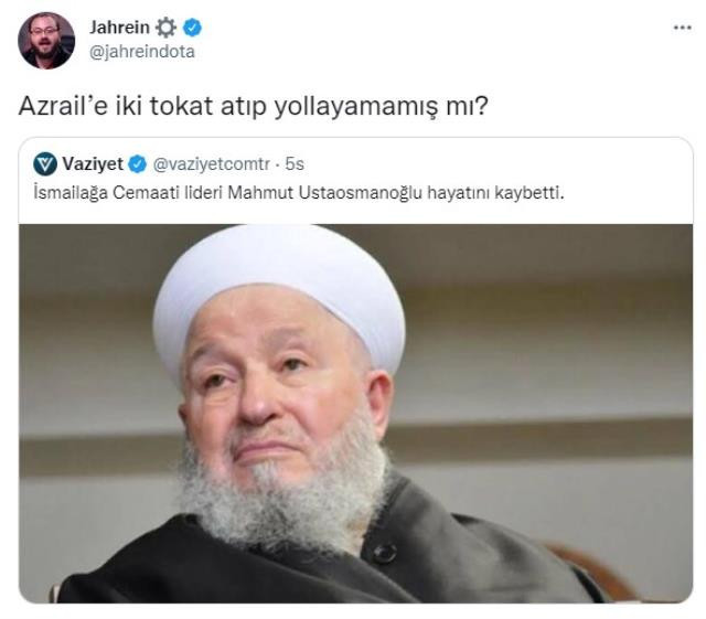 Jahrein'den, Ustaosmanoğlu'nun ölümü ile ilgili tartışma yaratacak tweet - Resim : 1