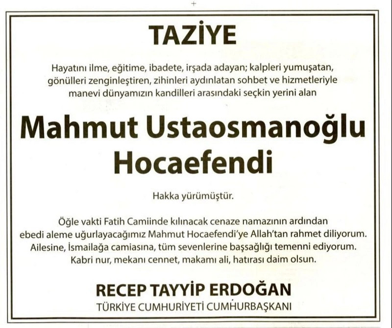 Erdoğan'dan gazetelere Mahmut Ustaosmanoğlu ilanı: 'Tüm sevenlerine sabr-ı cemil dilerim' - Resim : 1