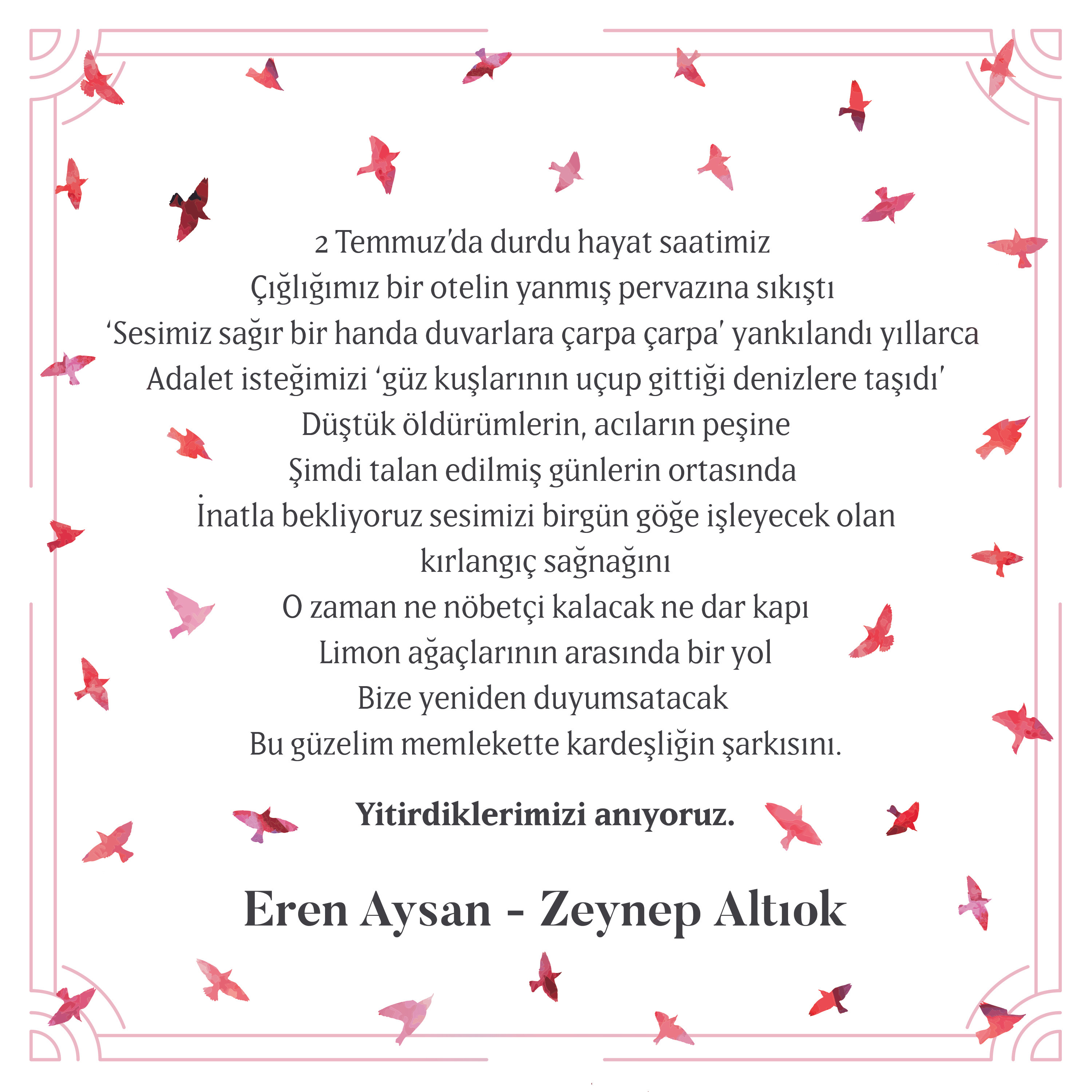 Eren Aysan ve Zeynep Altıok'tan 2 Temmuz mesajı - Resim : 1