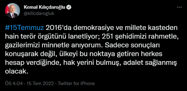 Kemal Kılıçdaroğlu'ndan 15 Temmuz mesajı: 'Ülkeyi bu noktaya getiren herkes hesap verdiğinde adalet sağlanmış olacak' - Resim : 1