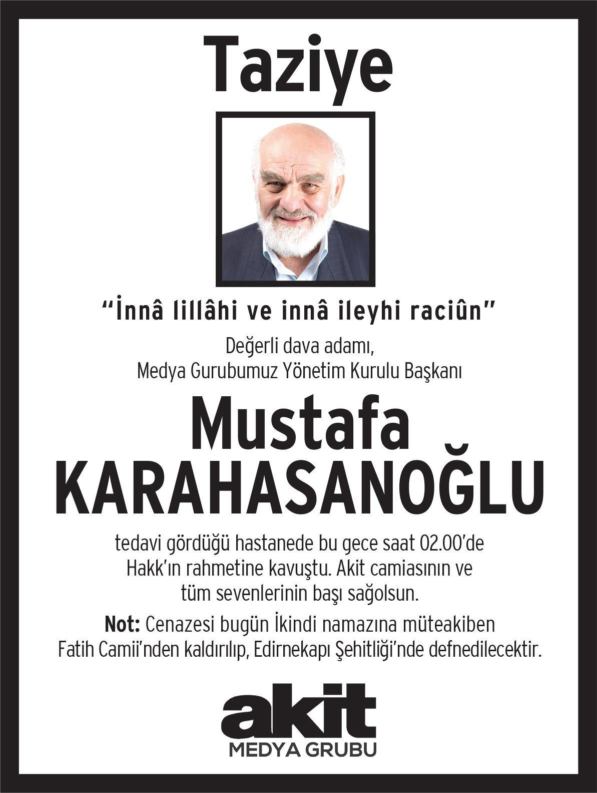 Akit icra kurulu başkanı Mustafa Karahasanoğlu öldü - Resim : 1