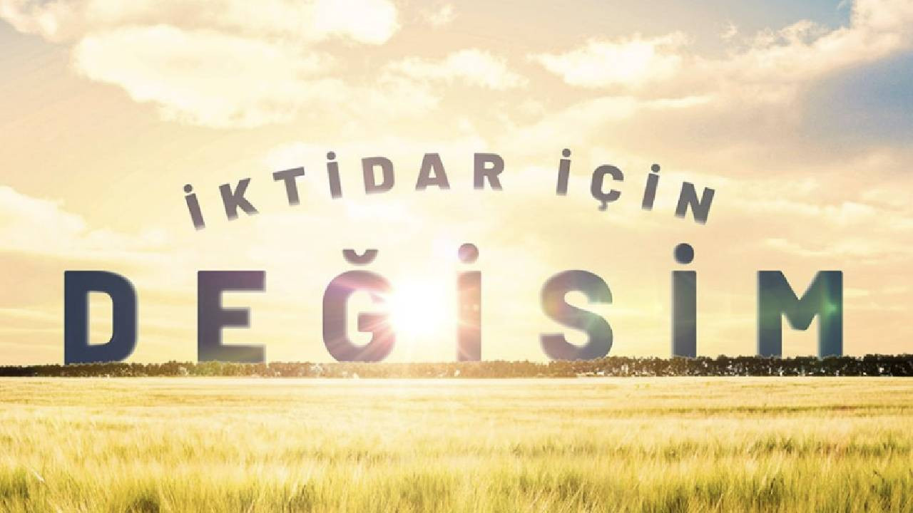 'İktidar İçin Değişim' manifestosu yayımlandı